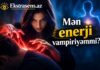Test: Mən Fərqində Olmadan Enerji Vampiriyəmmi?